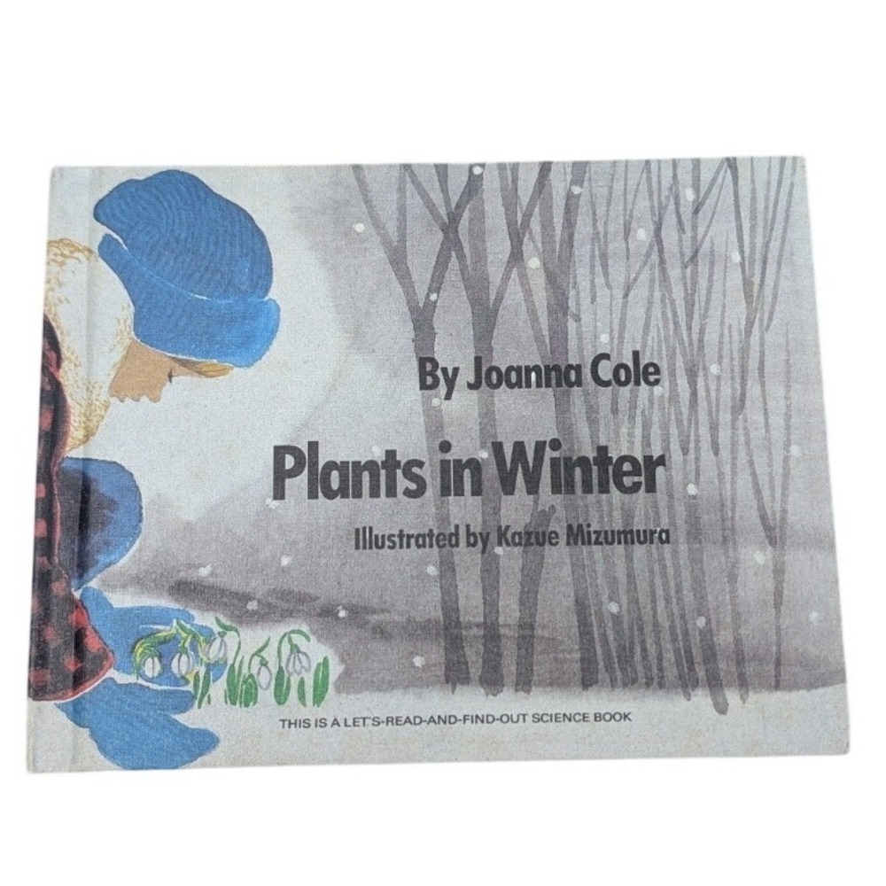 Plants in Winter by Joanna Cole Lets Read and Find Out Science Book Vintage Kids